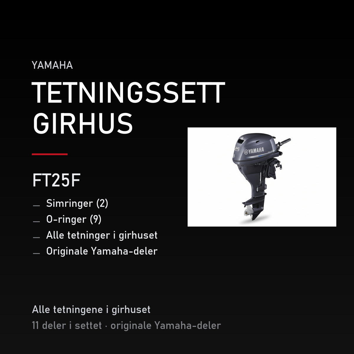 Yamaha FT25F – Yamaha FT25F – tetningssett girhus