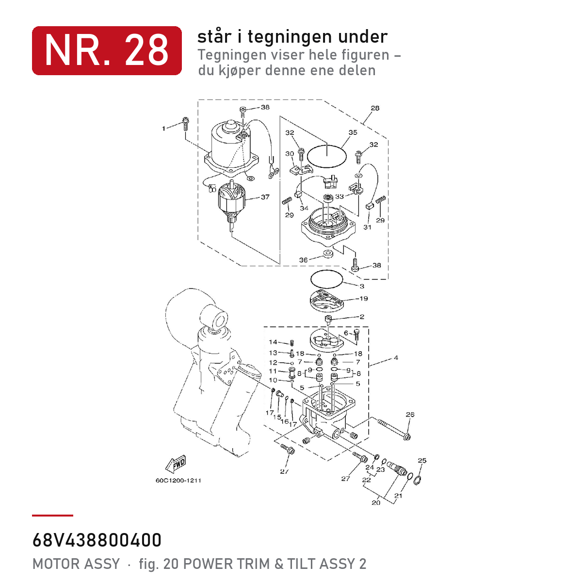 Yamaha Trimmotor 68V-43880-04 – nr. 28 i tegningen fra produsentens delekatalog