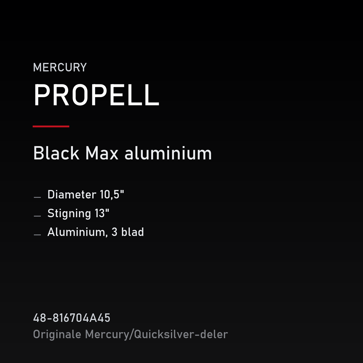 Mercury Black max 10.5X13 – propell