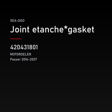 Joint etanche*gasket – Sea-Doo 420431801