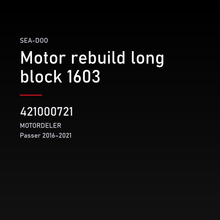Motor rebuild long block 1603 – Sea-Doo 421000721