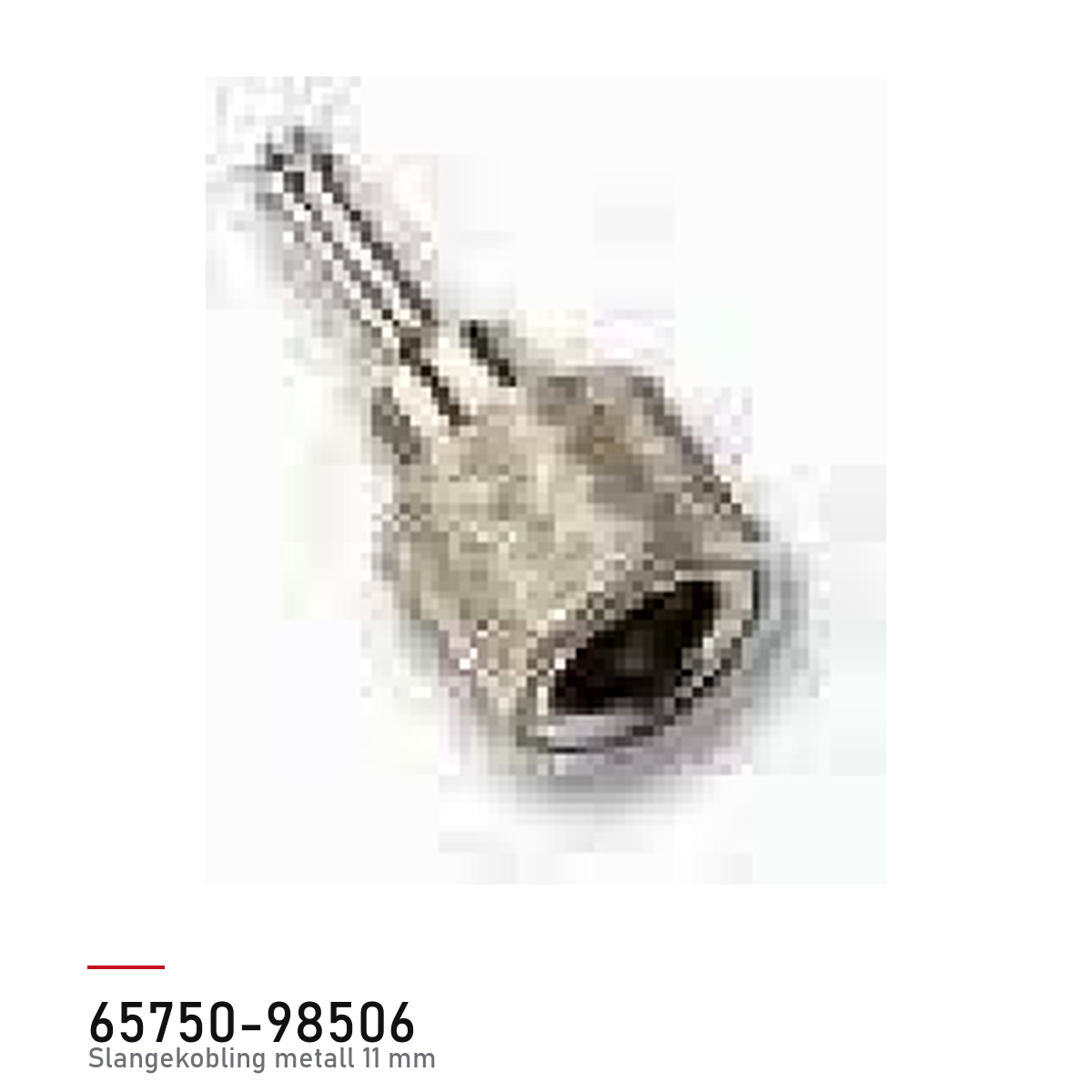 Suzuki Slangekobling metall 11 mm 65750-98506