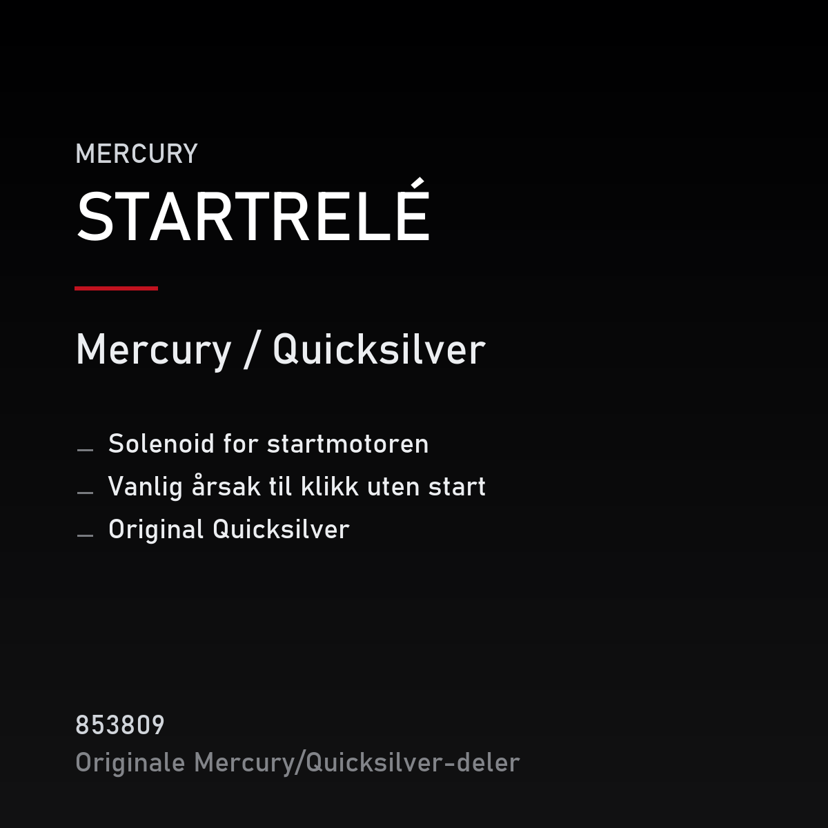 Quicksilver startrelé 853809 – Mercury – produktkort