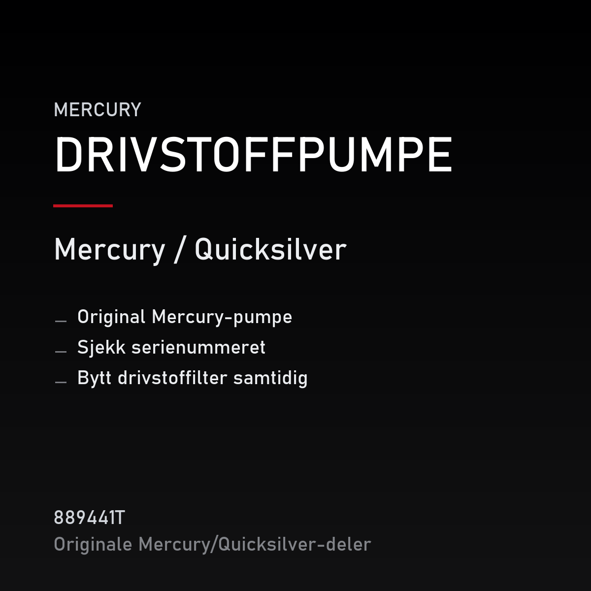 Quicksilver drivstoffpumpe 889441T – Mercury – produktkort
