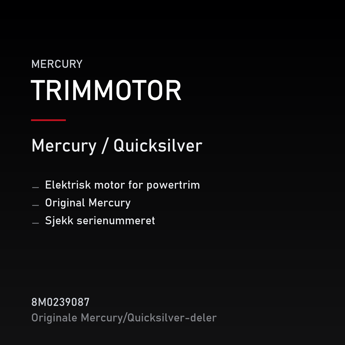 Quicksilver powertrim-motor 8M0239087 – Mercury – produktkort