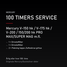 Mercury 2-takt servicekit 100 timer – V-150 hk / V-175 hk / V-200 / 150/200 hk PRO MAX/SUP – servicekit