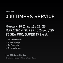 Mercury 2-takt servicekit 300 timer – 20 (2-syl..) / 25, 25 MARATHON, SUPER 15 2-syl. / 25 – servicekit