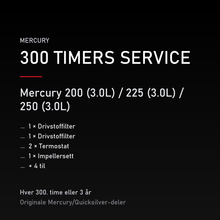 Mercury 2-takt servicekit 300 timer – 200 (3.0L) / 225 (3.0L) / 250 (3.0L) – servicekit
