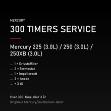 Mercury 2-takt servicekit 300 timer – 225 (3.0L) / 250 (3.0L) / 250XB (3.0L) – servicekit