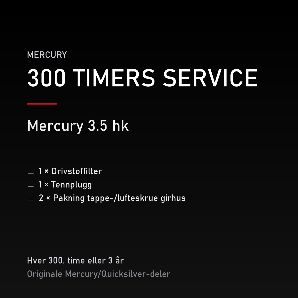 Mercury 2-takt servicekit 300 timer – 3.5 hk – servicekit