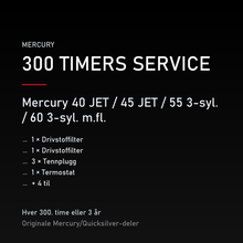 Mercury 2-takt servicekit 300 timer – 40 JET / 45 JET / 55 3-syl. / 60 3-syl. m.fl. – servicekit