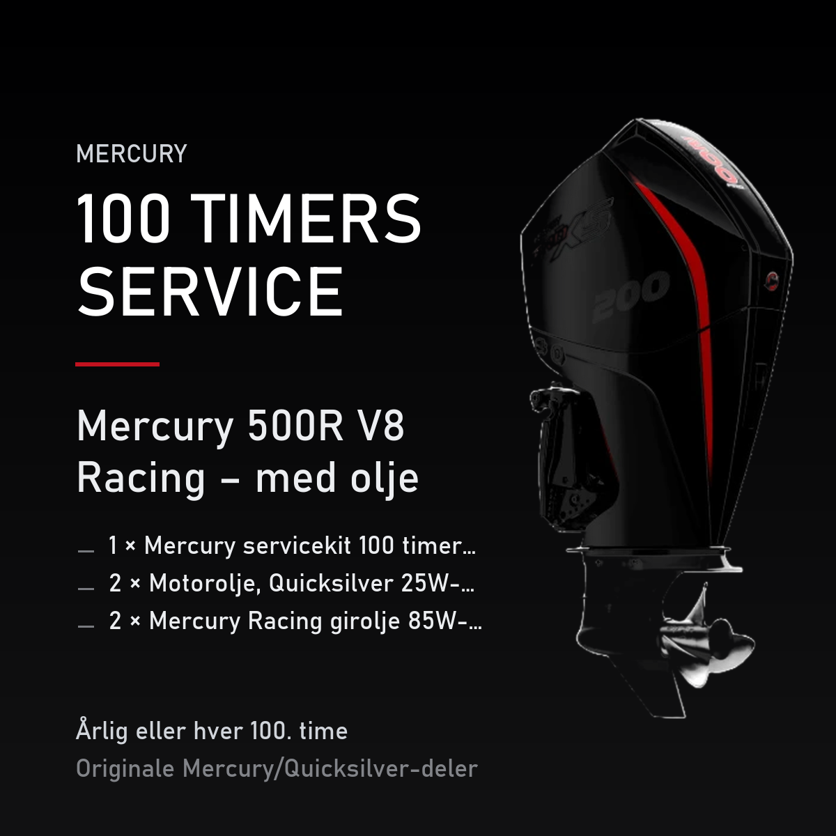 Mercury servicekit 100 timer 8M0225510 – 500R V8 Racing – med olje – servicekit