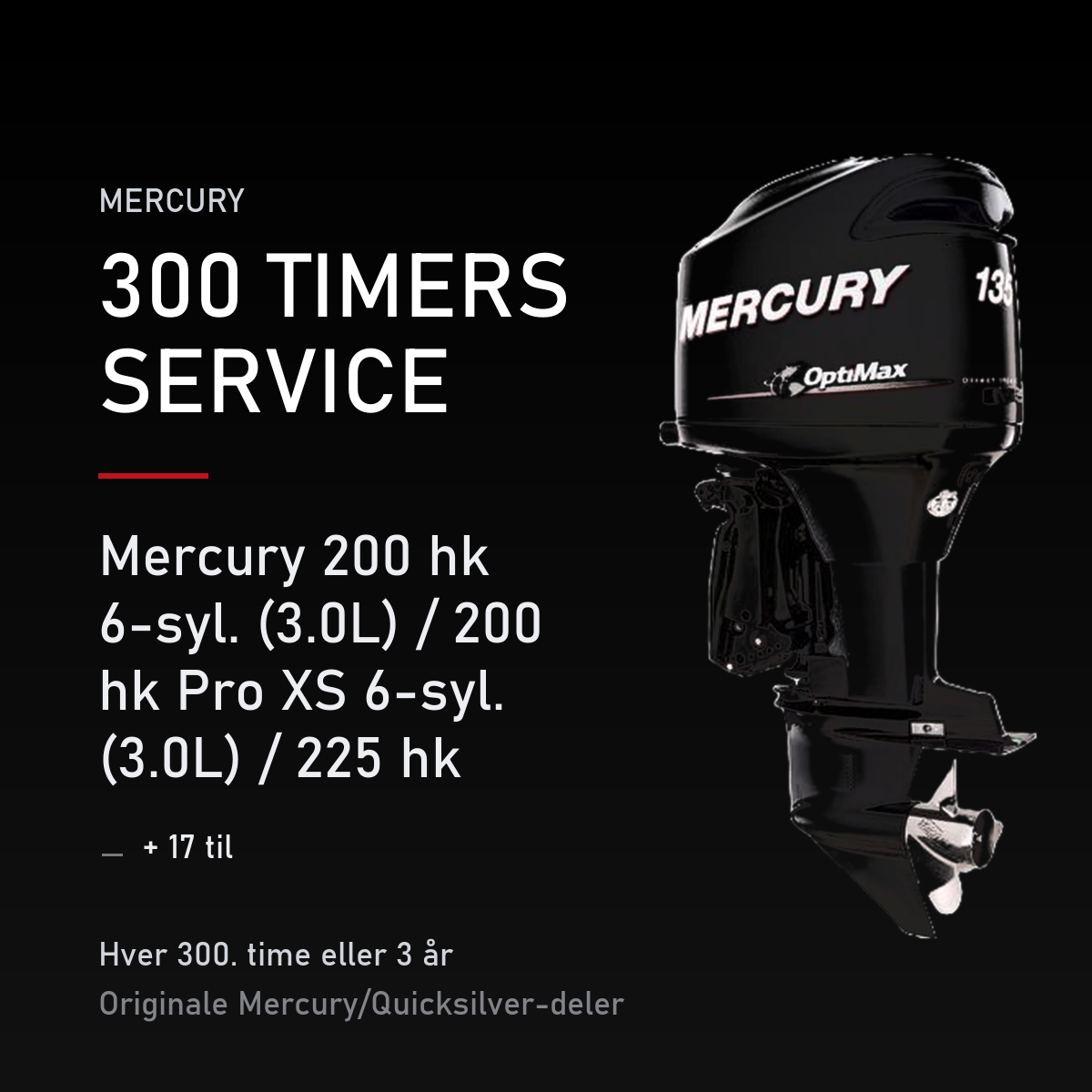 Mercury Optimax servicekit 300 timer – 200 hk 6-syl. (3.0L) / 200 hk Pro XS 6-syl. (3.0L)  – servicekit