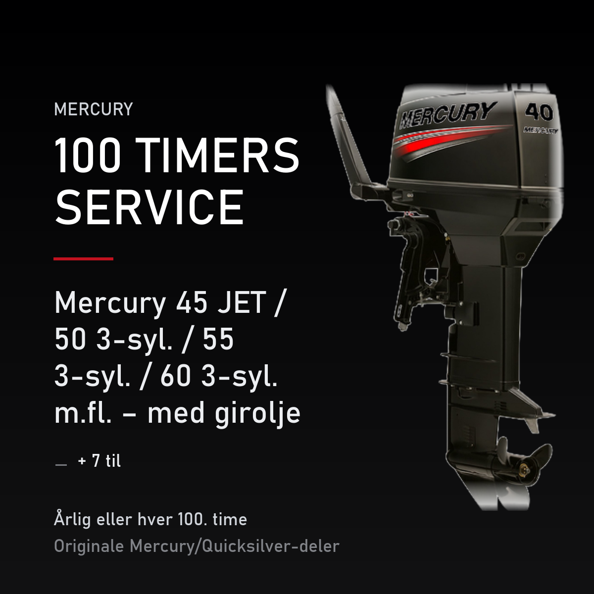 Mercury 2-takt servicekit 100 timer – 45 JET / 50 3-syl. / 55 3-syl. / 60 3-syl. m.fl. – m – servicekit