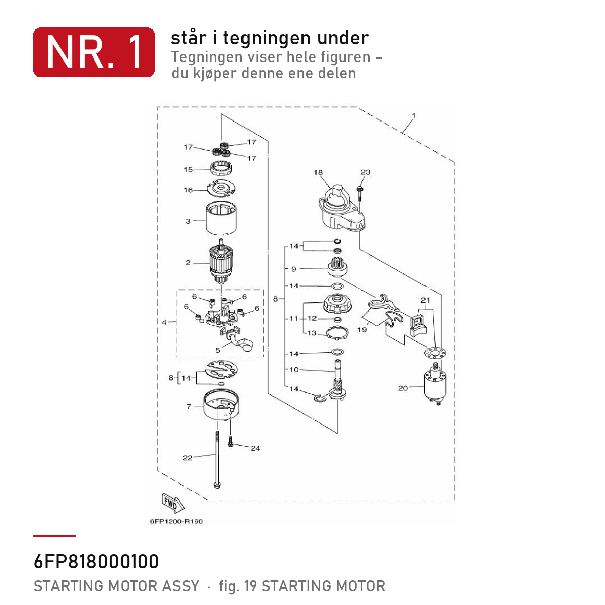 Yamaha Startmotor 6FP-81800-01 – nr. 1 i tegningen fra produsentens delekatalog