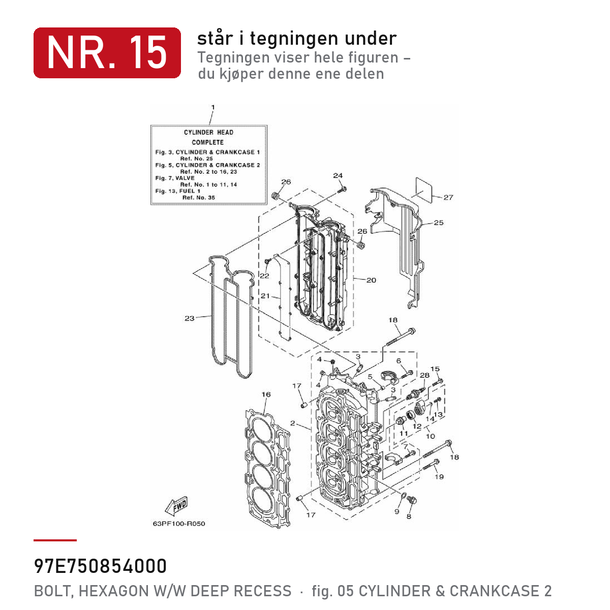Yamaha bolt 97575-08540 – anodedeksel / motorblokk – nr. 15 i tegningen fra produsentens delekatalog