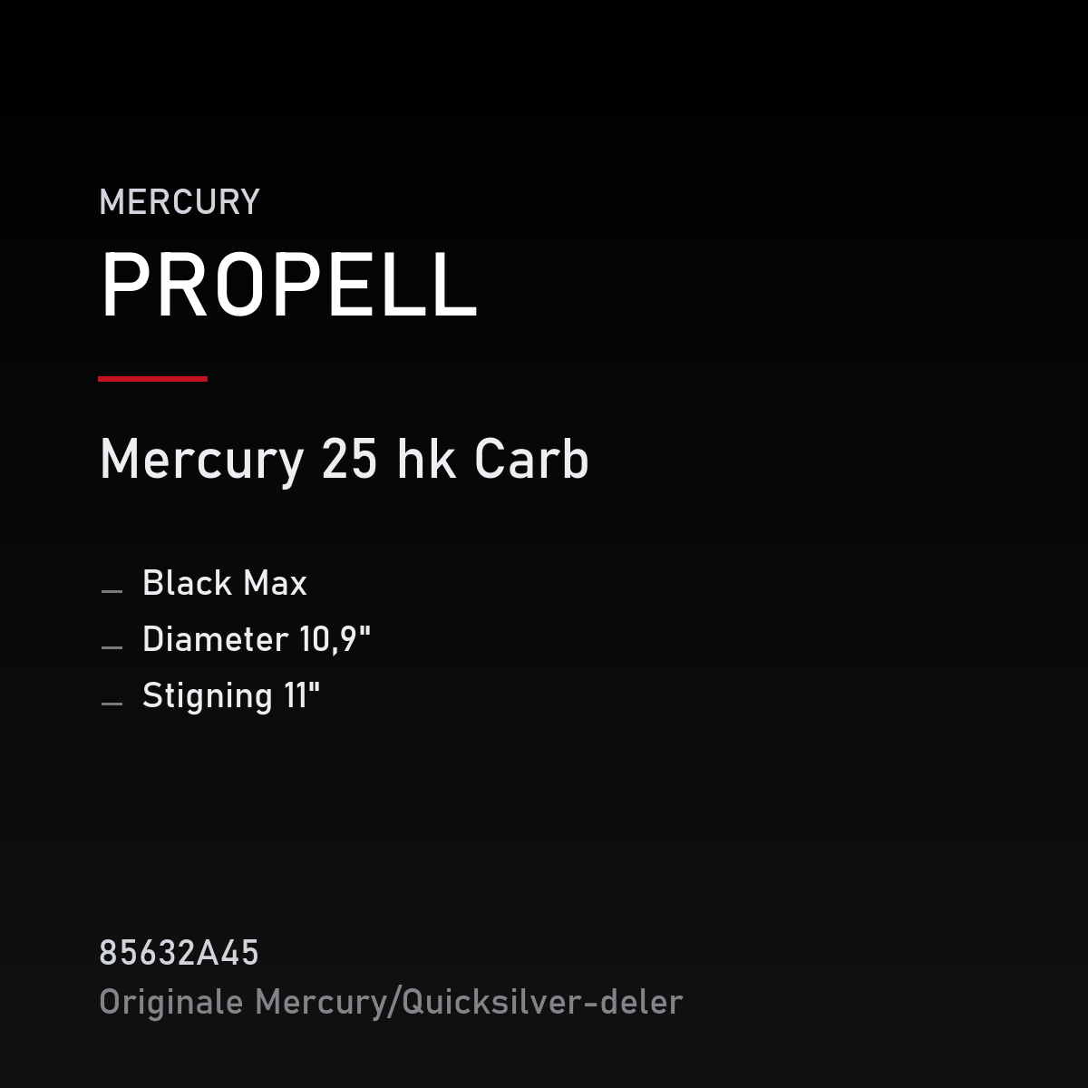 Quicksilver Propell Black Max 10,9 x 11 85632A45 – Mercury – propell