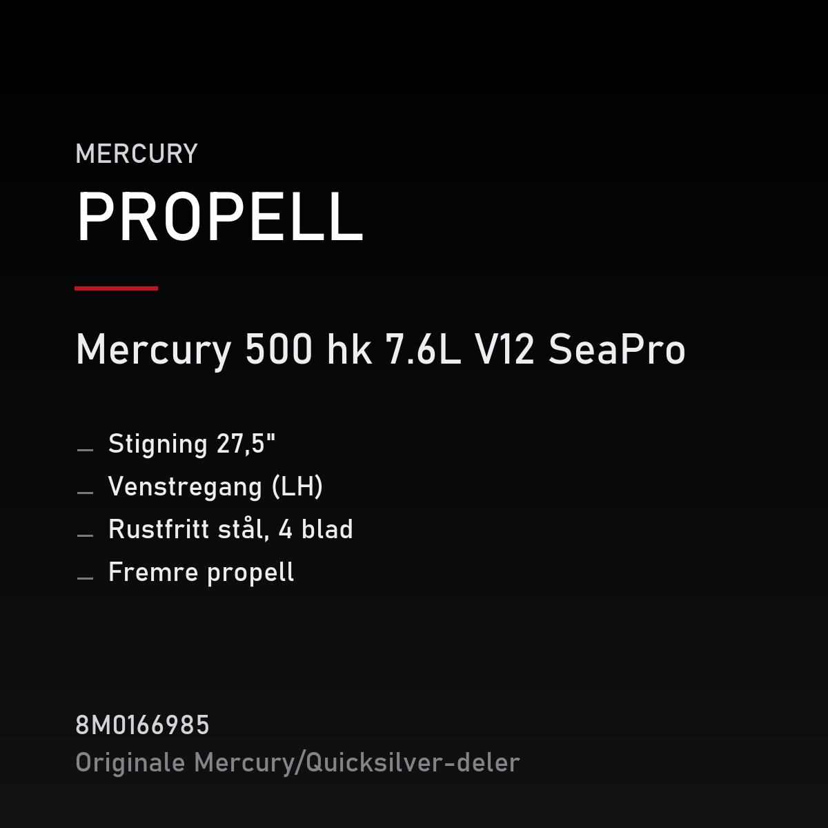 Quicksilver Propell rustfri 4-blad 27,5" stigning venstregang – fremre 8M0166985 – Mercury – propell
