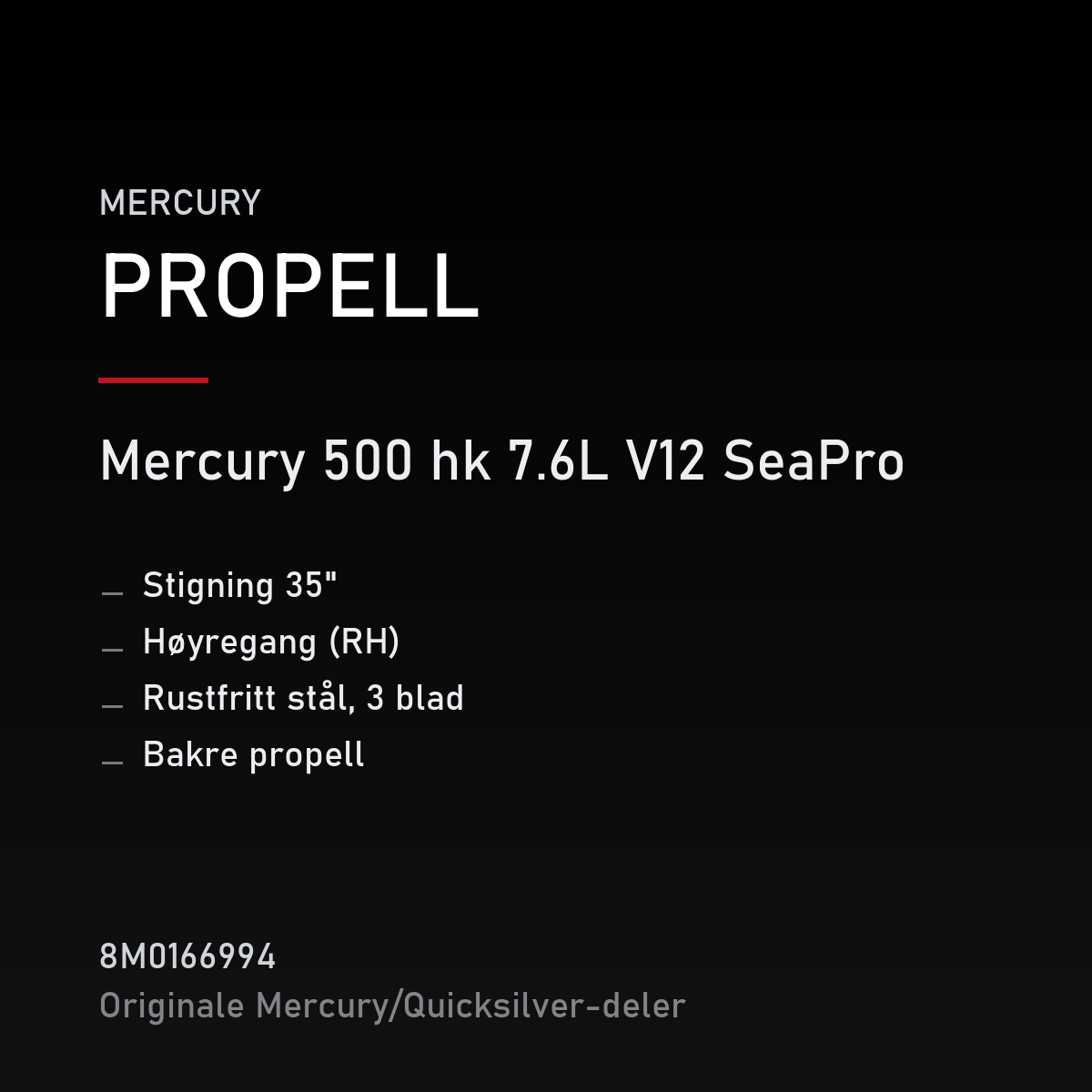 Quicksilver Propell rustfri 3-blad 35" stigning høyregang – bakre 8M0166994 – Mercury – propell