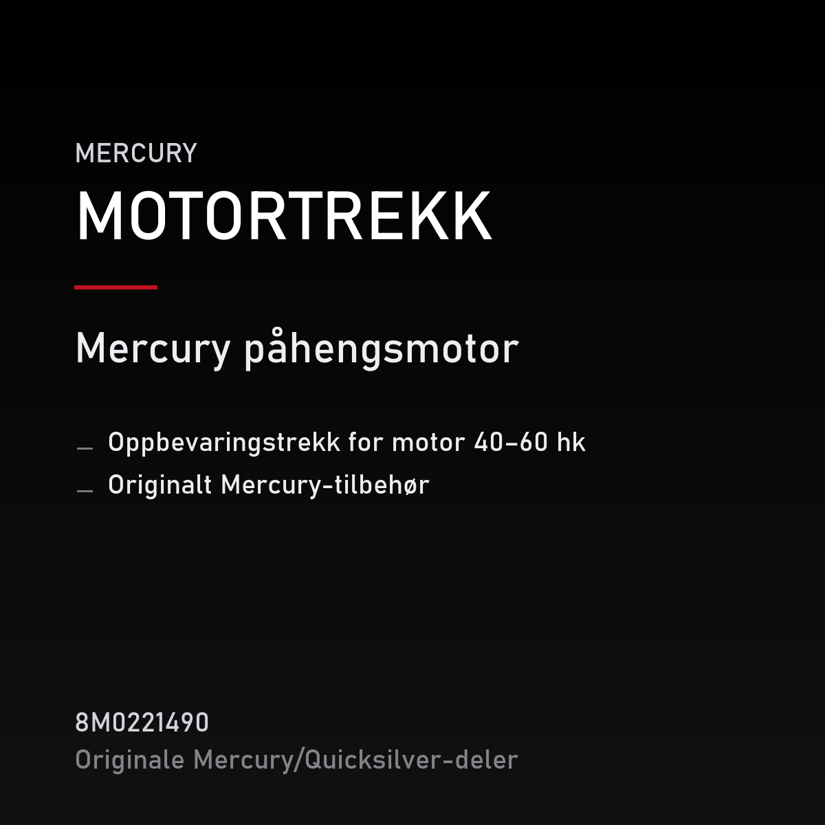 oppbevaringstrekk for motor 40–60 hk