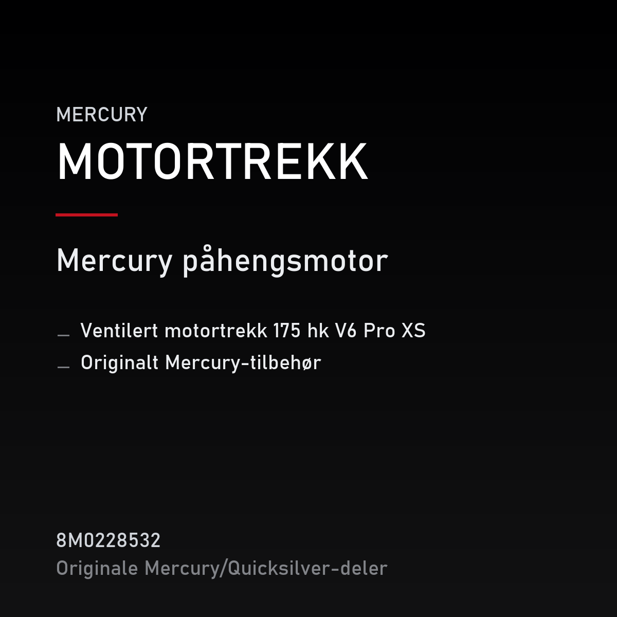 ventilert motortrekk 175 hk V6 Pro XS